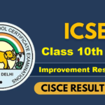 CISCE ICSE Board Class 10th, 12th Improvement Result 2026 Declared