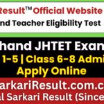 Jharkhand Teacher Eligibility Test Online Form 2026