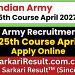 Indian Army NCC 125th Course April 2027 Online Form