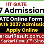 IIT GATE 2027 Online Form