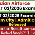 AFCAT 02/2026 Exam City Details Out