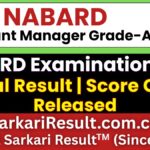 NABARD Assistant Manager Grade-A Score Card 2026 Out