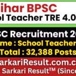 BPSC School Teacher TRE 4.0 Recruitment 2026 Out For 32,388 Posts
