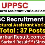 UPPSC Architectural Assistant Various Post Recruitment 2026