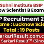 BSIP Lucknow Scientist B Recruitment 2026
