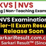 KVS NVS Teaching & Non-Teaching Tier-II Result 2026