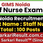 GIMS Noida Staff Nurse Recruitment 2026