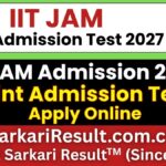 IIT JAM 2027 Admission Form