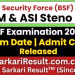 BSF HCM & ASI Steno Admit Card 2026 Out