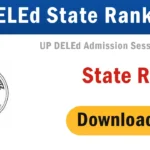 UP DELEd State Rank 2024 Released at updeled.gov.in