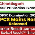 CGPSC SSE PCS Mains Result 2026 Out