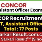CONCOR MT, Assistant Officer Recruitment 2026