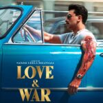 Entertainment News : ‘Love & War’ का पहला पोस्टर आउट,