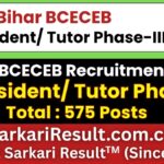 Bihar BCECEB Sr. Resident/ Tutor Phase-III Recruitment 2026